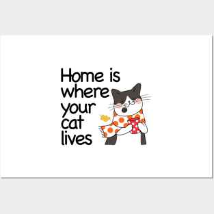 Home Is Where Your Cat Lives Posters and Art